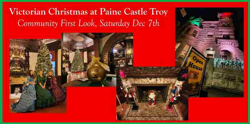 Victorian Christmas @ Paine Castle Troy - Community First Look in Troy on 7 Dec