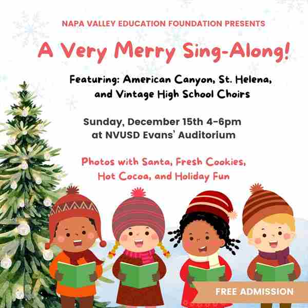 A Very Merry Sing Along! in Napa on 15 Dec