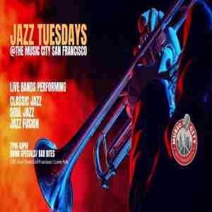 Jazz Tuesdays @ Music City San Francisco, Live Music in California on 7 Jan