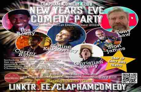 Clapham Comedy Club New Years Eve Comedy Party : Ticket includes Comedy, nibbles , Fizz and more... in London on 31 Dec