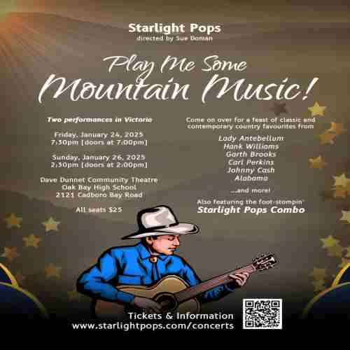 Starlight Pops presents "PLAY ME SOME MOUNTAIN MUSIC!" in Victoria on 24 Jan