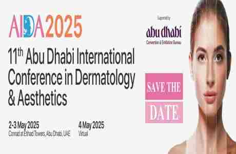 11th Abu Dhabi International Conference in Dermatology and Aesthetics 2025 (AIDA) in Abu Dhabi on 2 May