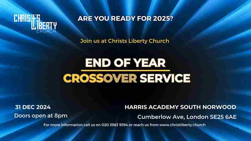 End of Year, Watch Night, Cross-Over Service in South Norwood on 31 Dec