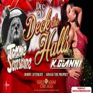 Deck The Halls 8 W/ Tommie Sunshine, K Gianni and More in Stone Park on 20 Dec