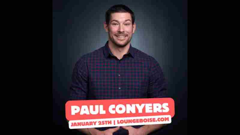 Comedian: PAUL CONYERS in Boise on 25 Jan