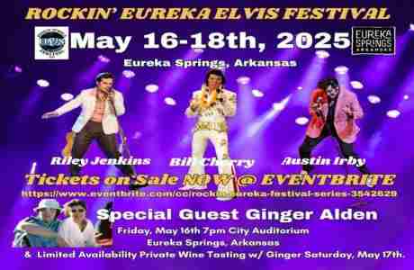 Rockin' Eureka Elvis And Friends Festival in Eureka Springs on 16 May