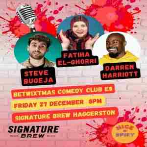 Betwixmas Comedy Club @ Signature Brew Haggerston in London on 27 Dec