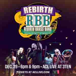 Rebirth Brass Band - Early Show in Austin on 29 Dec