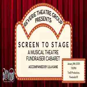 Screen to Stage: A Musical Theatre Fundraiser Cabaret in Pawtucket on 18 Jan