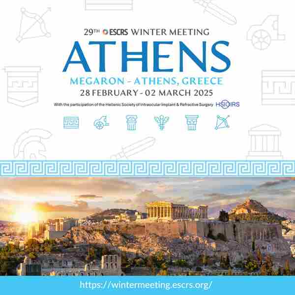 ESCRS 29th Winter Meeting | 28 February - 2 March 2025 | Athens, Greece in Athina on 28 February 2025