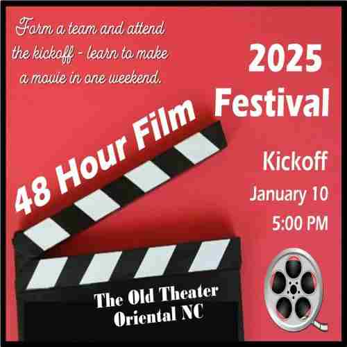 48 Hour Film Festival in Oriental in Oriental on 10 Jan