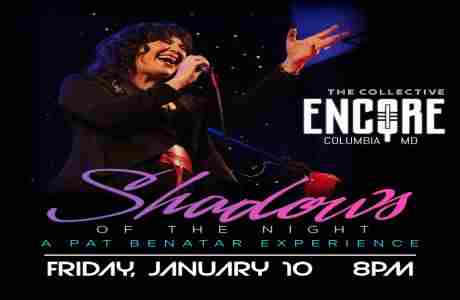 Shadows of the Night - A Pat Benatar Experience LIVE at The Collective Encore 1/10 in Columbia on 10 Jan