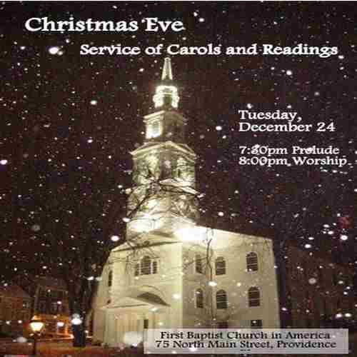 A Traditional Service of Lessons and Carols in Providence on 24 Dec