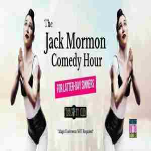 Jack Mormon Comedy Hour for Latter-Day Sinners in Boise on 5 Apr