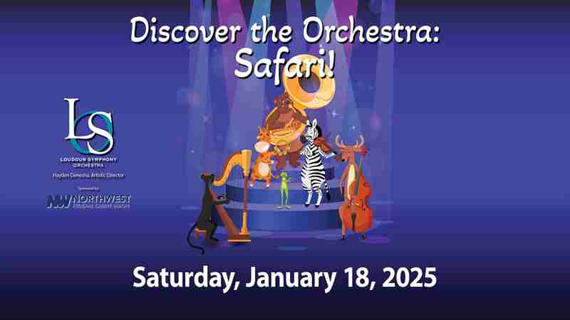 Loudoun Symphony Presents Discover the Orchestra: Safari! in Purcellville on 18 Jan