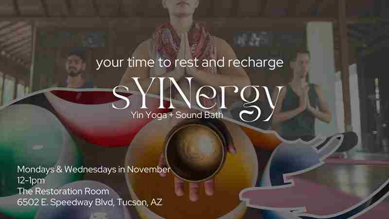 sYINergy: Yin Yoga + Sound Bath Experience Sunday Mornings at Hacienda del Sol in Tucson on 5 Jan