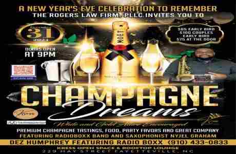 Champagne Dreams - A New Year's Eve Celebration Presented by The Rogers Law Firm, PLLC in Fayetteville on 31 Dec