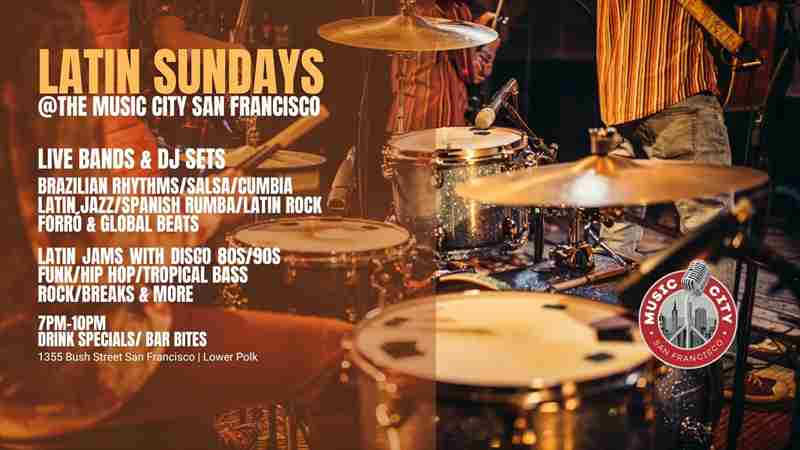 Latin Sundays @ The Music City Live Bands and DJ Sets in California on 19 Jan