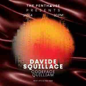 The Penthouse Presents Davide Squillace in Dubai on 4 Jan