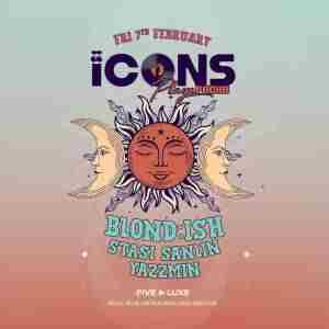 Playa Pacha Icons with BLOND:ISH in Dubai on 7 Feb