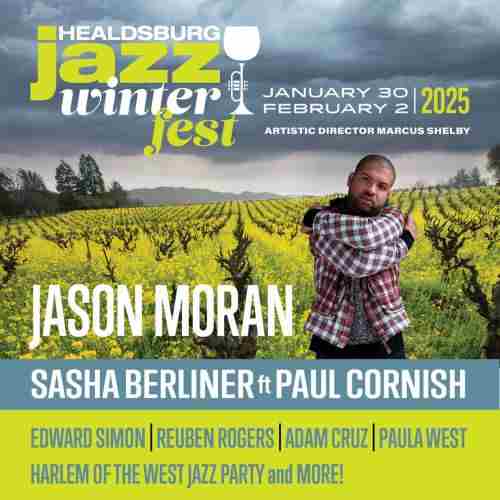 Healdsburg Jazz Winter Fest in Healdsburg on 30 Jan