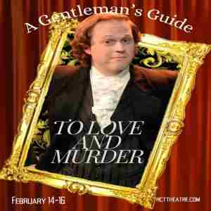 A Gentleman's Guide to Love and Murder in Plano on 14 February 2025