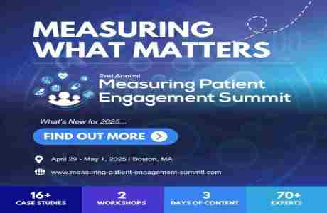 2nd Measuring Patient Engagement Summit in Boston on 29 Apr