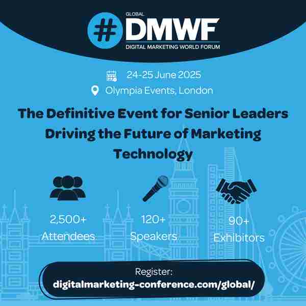 DMWF Global (Digital Marketing World Forum) in London on 24 June 2025