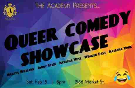 Queer Comedy Showcase at The Academy SF in San Francisco on 15 Feb