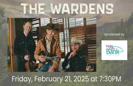 The Wardens in Longview on 21 Feb