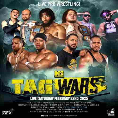 Tag Wars: Live Pro Wrestling in Berwyn on 22 Feb