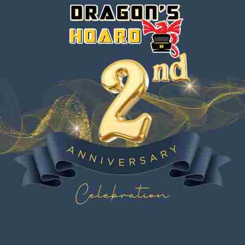 Dragon's Hoard 2-Year Celebration Event! in Greensboro on 8 Feb