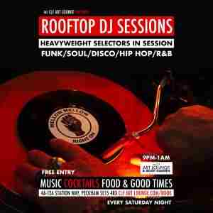 Rooftop DJ Sessions, Every Saturday Night (Free Entry) in London on 25 Jan