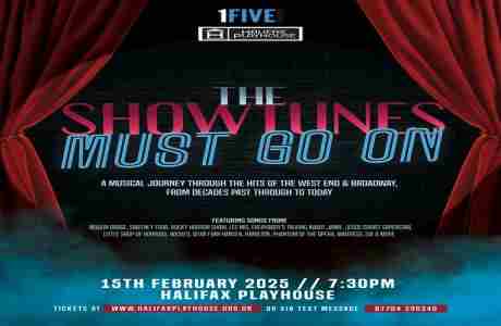 The Showtunes Must Go On @ Halifax Playhouse in Halifax on 15 Feb