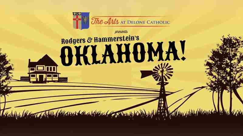 The Arts at Delone Catholic presents Rodgers and Hammerstein's "Oklahoma!" in McSherrystown on 28 Mar