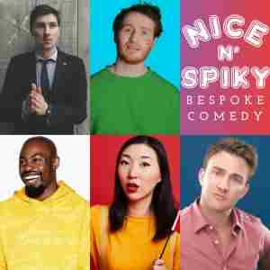 Nice N' Spiky Comedy Soho in London on 27 Jan