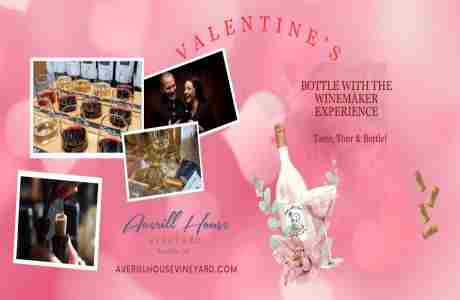 Valentine's Bottle with the winemaker event: Tour, Bottle, Label, eat, taste and bring home the wine in Brookline on 16 Feb