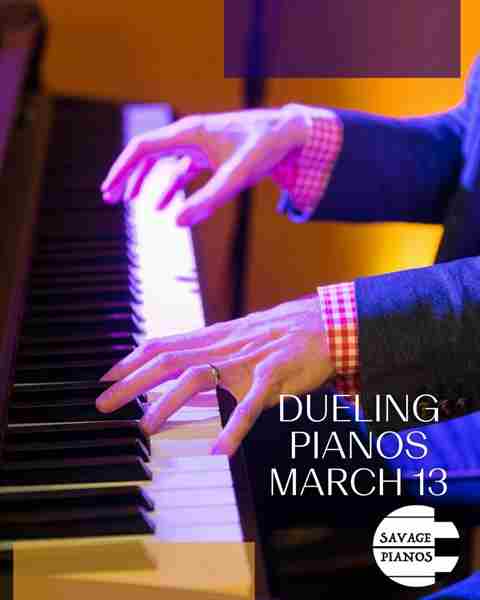 Dueling Pianos with Savage Pianos - The VERVE Hotel Boston Natick, Tapestry Collection by Hilton in Natick on 13 Mar