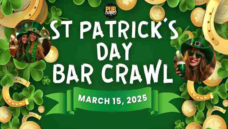 Austin St. Patrick's Day Bar Crawl in Austin on 15 March 2025