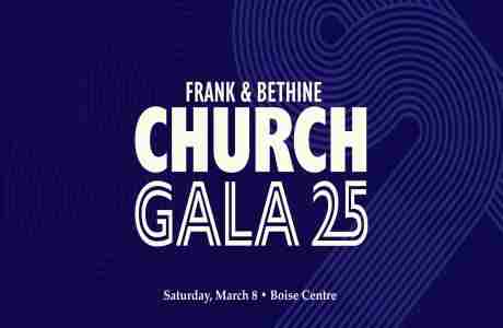 31st Annual Frank and Bethine Church Gala in Boise on 8 Mar