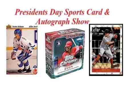 Presidents Day Sports Card and Autograph Show in Dedham on 17 Feb