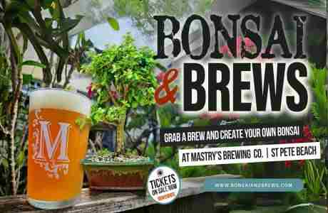 Bonsai and Brews at Mastry's Brewing in St Pete Beach On 18 Mar 2025 in St  Pete Beach on 18 March 2025