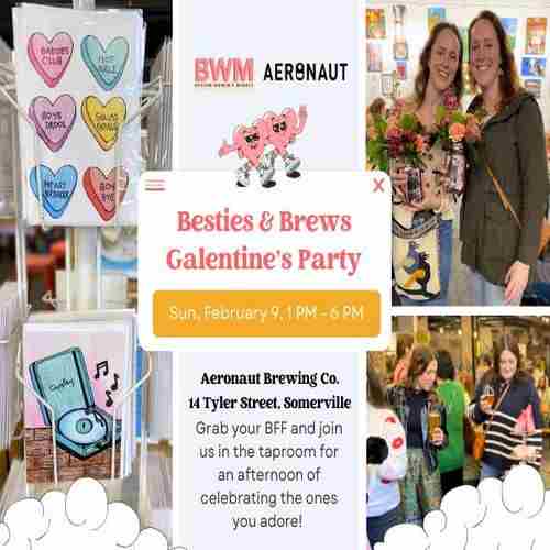 Besties and Brews Galentine’s Party in Somerville on 9 Feb