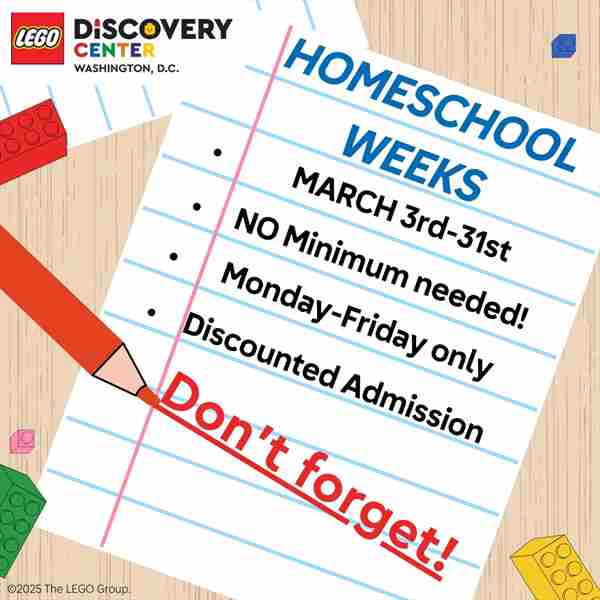 Homeschool Weeks at LEGO Discovery Center Washington, D.C. in Springfield on 3 Mar