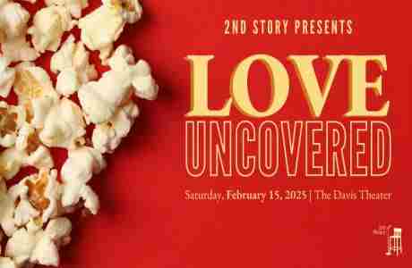 2nd Story presents LOVE UNCOVERED in Chicago on 15 Feb