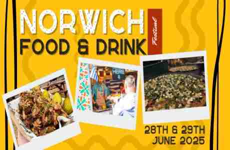 Norwich Food and Drink Festival in Norwich on 28 Jun