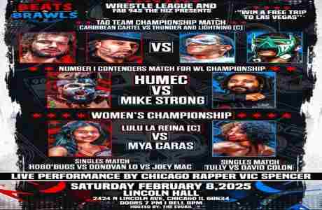 Wrestle League Presents: Beats n' Brawls Vol.II in Chicago on 8 Feb