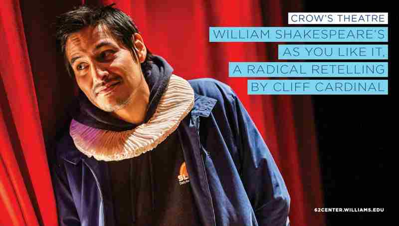 William Shakespeare's "As You Like It, A Radical Retelling" by Cliff Cardinal in Williamstown on 22 Feb