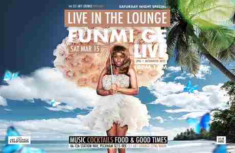 Live In The Lounge Saturday Night Special with Funmi Ge (Live PA + Acoustic Set) in London on 15 Mar