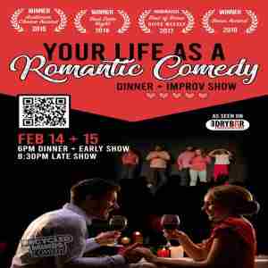 Your Life As A Romantic Comedy: Dinner + Show in Garden City on 14 Feb